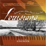 Louisiana - American Roots Songbook - The Best of Cajun, Zydeco, Blues & Brass Band