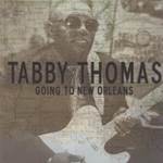 Tabby Thomas - Going To New Orleans (Jukebox Records)