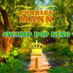 Madi Gras Rec - Swamp Pop King 1.jpg