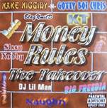 Money Rules Ent - The Takeover.jpg