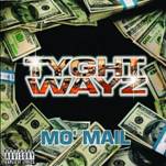 ICE Records - Tyght Wayz - Mo' Mail.jpg