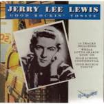 Charly CD 1015SUITE Jerry Lee Lewis Good Rockin' Tonite